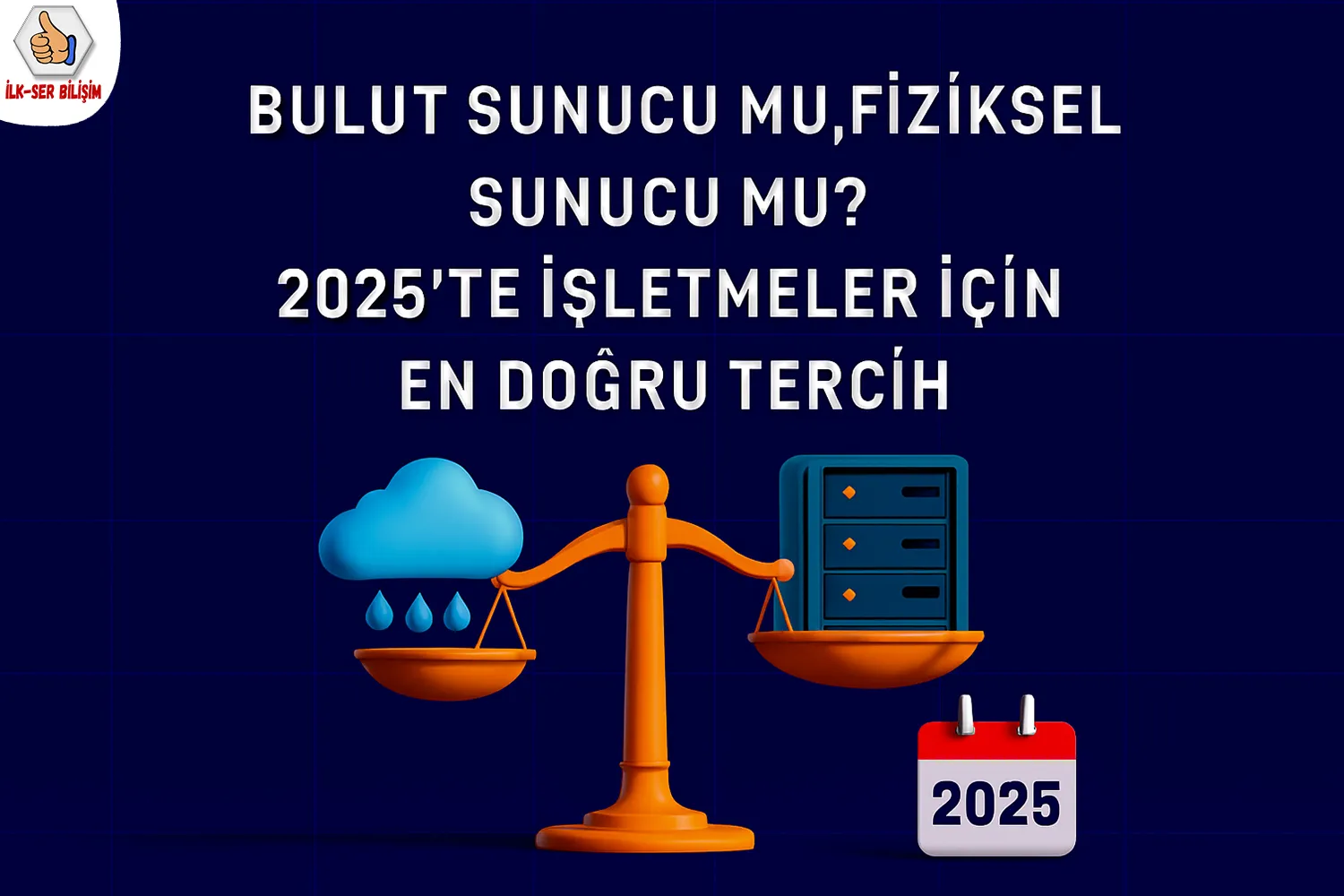 Bulut Sunucu mu, Fiziksel Sunucu mu? 2025’te İşletmeler İçin En Doğru Tercih
