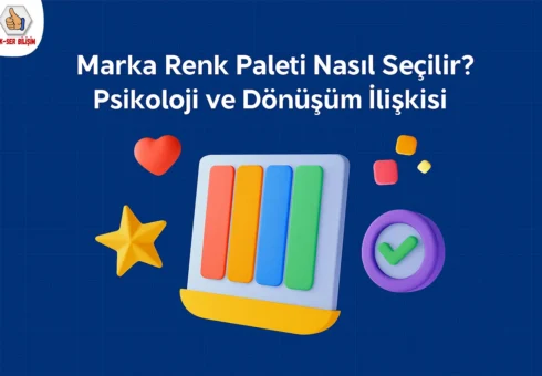 Marka-Renk-Paleti-Nasıl-Seçilir-Psikoloji-ve-Dönüşüm-İlişkisi