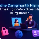 Online-Danışmanlık-Hizmeti-Satmak-İçin-Web-Sitesi-Nasıl-Kurgulanır